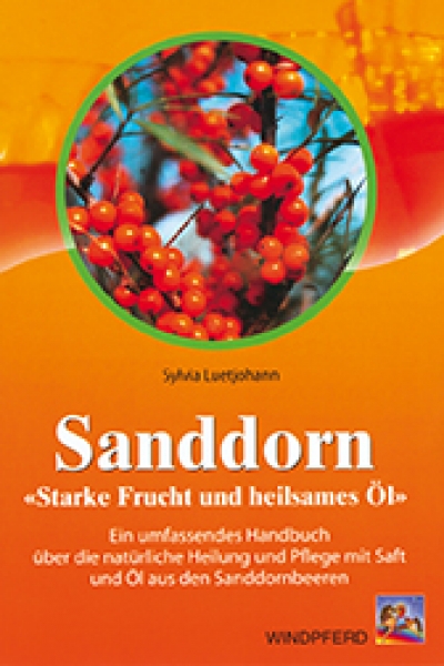 Buch: Sanddorn "Starke Frucht und heilsames Öl"
